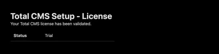 Total CMS setup wizard license screen showing Status: Trial, confirming the 45-day trial is active