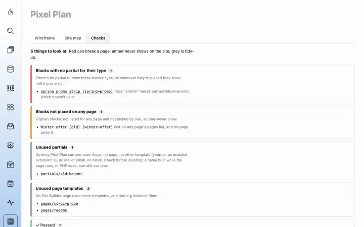 Checks (Pro): a block with no partial for its type, a block on no page, and unused templates.